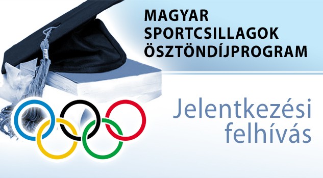 Ismét meghirdetésre került a Magyar Sportcsillagok Ösztöndíjprogram